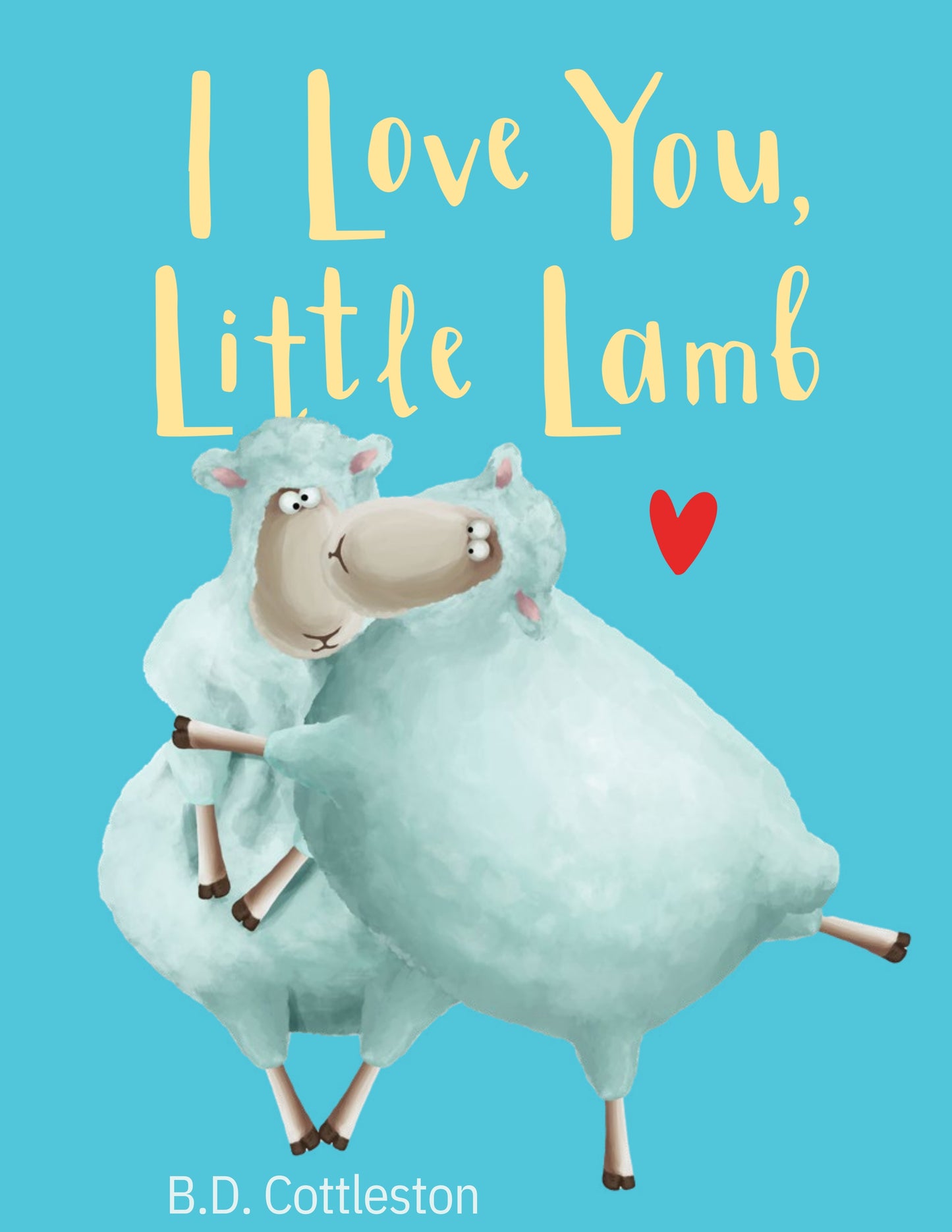 I Love You Little Lamb