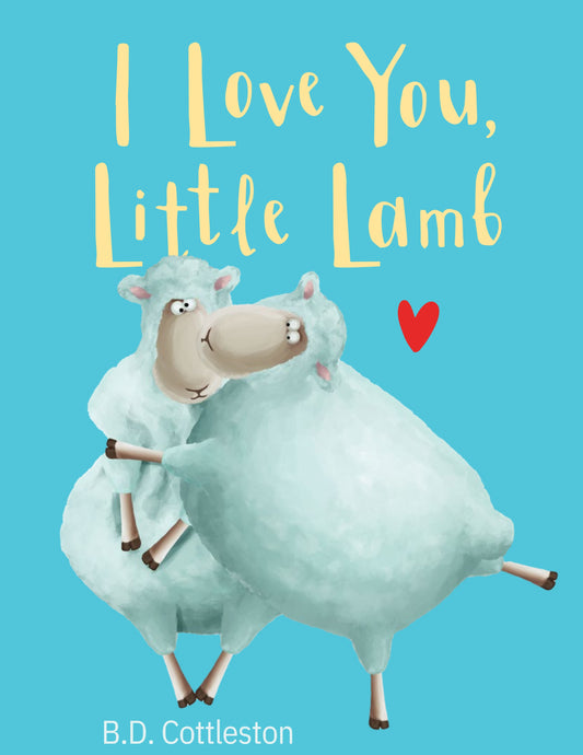 I Love You Little Lamb